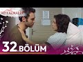 Al Yazmalım 32. Bölüm - HD