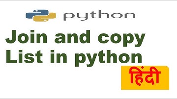 Copy and Join list in python | Concatenate multiple lists |Python List copy() | Hindi