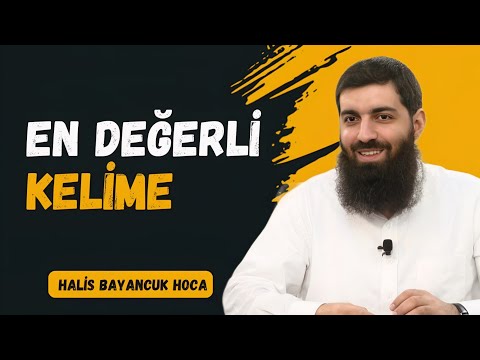 La İlahe İllallah Ne Demek? | Halis Bayancuk Hoca