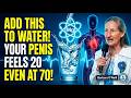 Don’t Drink Plain Water After 50! Add THIS Mineral for Insane Blood Flow