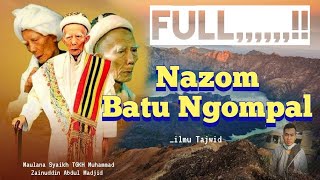 Nazom Batu Ngompal  II karya Maulana Syaikh TGKH Muhammad Zainuddin Abdul Madjid
