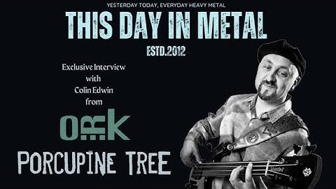 Exclusive Interview with Colin Edwin