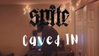 Spite - Caved In (Vocal Cover)