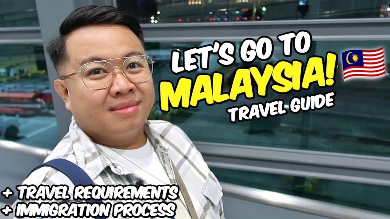 travel to malaysia immigration