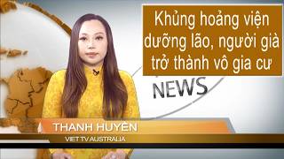 TIN 10AM 14-05-2026: Khủng hoảng viện dưỡng lão - người già trở thành vô gia cư
