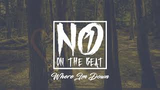 Emotional Piano Story Telling Rap Beat | Where Im Down (No1 on the Beat)