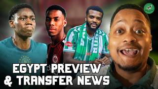 Nigeria vs Egypt Preview, Onyedika To Frankfurt + Weekend Player Reviews