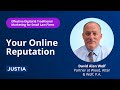 Hello, in this segment of our Effective Digital & Traditional Marketing for Small Law Firms webinar, David Wolf talks about how reviews and your online reputation plays an important part...