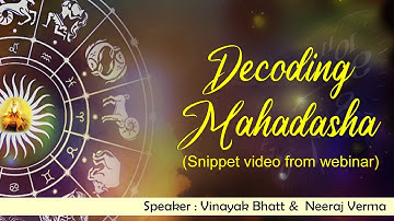 Decoding Mahadasha-Webinar on Predictive Techniques of HN Katwe on Secrets of Mars By Vinayak Bhatt