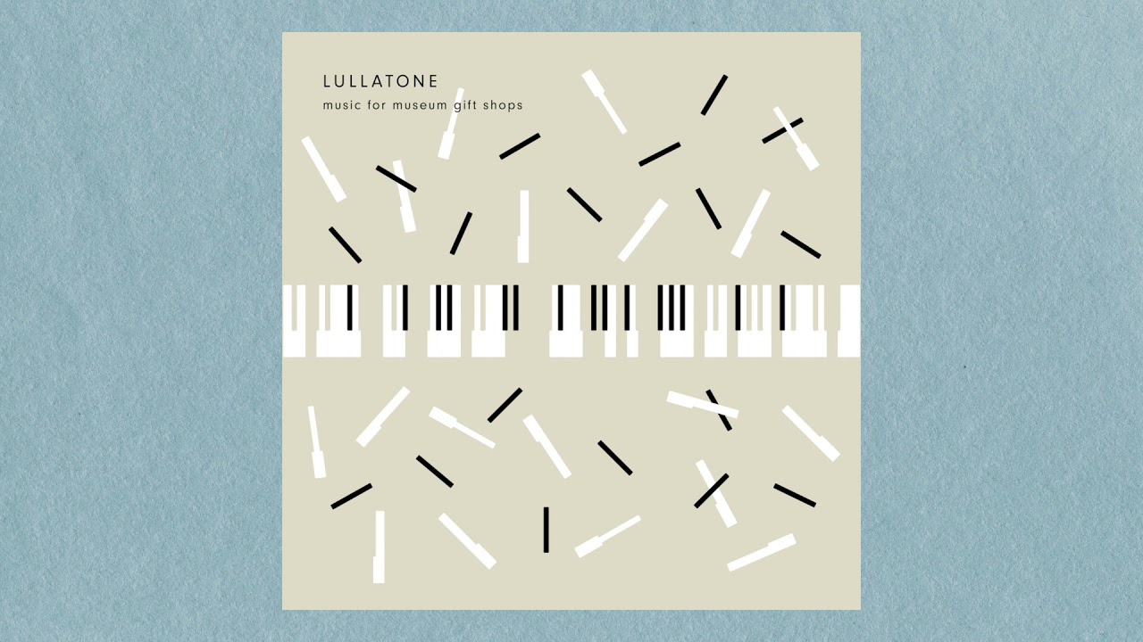"Music for Museum Gift Shops" by Lullatone [FULL ALBUM] (2+ hours of piano music)
