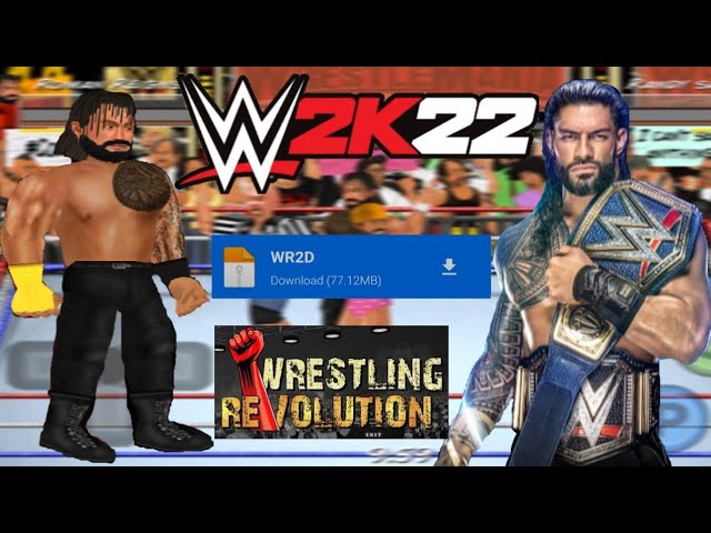WR3D 2k22 Mod Apk Download - WWE 2k22 Apk Android