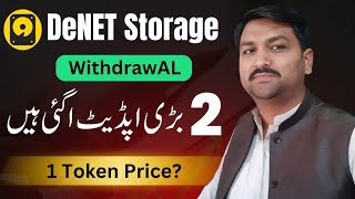 DeNet Storage Withdrawal Start New update ||DeNet Storage 2 Biggest Update || Abid STV