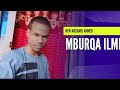 New Nashiidaa Muzamil Ahmed Markaza Burqaa Ilmiitiif Ustaaz Ibsaa Kaliifaa 