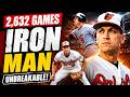 Cal Ripken Jr. Played 2,632 Games in a Row… HOW?!