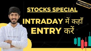 Best strategy for intraday trading | How to select stock for intraday trading | Trend Trading setup