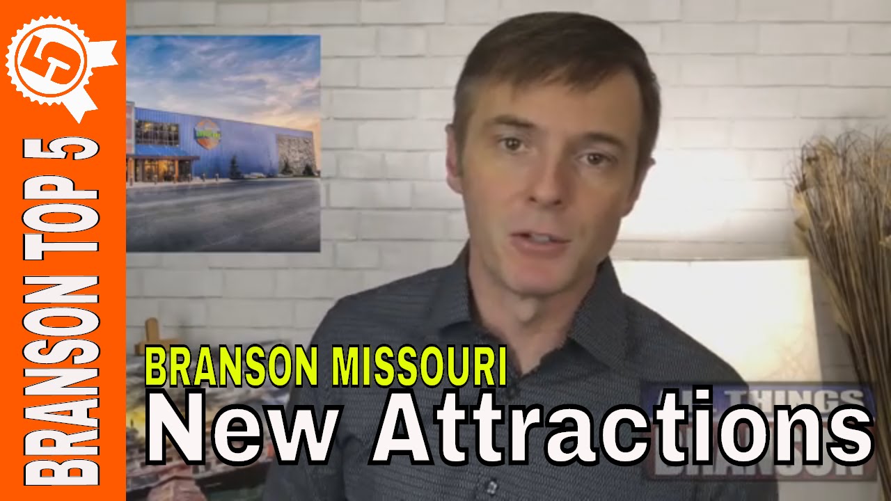 TOP 5 New Attractions in Branson Missouri