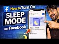 How to Turn On Sleep Mode on Facebook / फेसबुक में स्लीप मोड कैसे चालू करें | क्वाइट मोड गाइड #urdu 