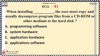 When Installing ... , The User Must Copy And Usually Decompress Program Files From A Cd Rom