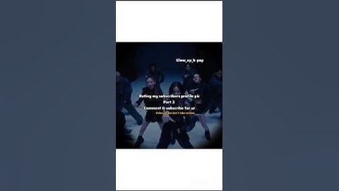 Rating my subscribers profile pic part 3. comment & subscribe for your #shorts#blackpink