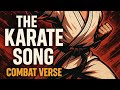 Karate Anthem The Karate Song Karate Music 