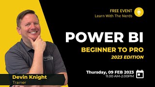 Power BI Beginner to Pro 2023 Edition [Live Event]