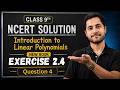 Class 9 Maths NCERT | Introduction to linear polynomials Ex 2.4 (Q4) | #class9 #class9ch2ex2.4q4