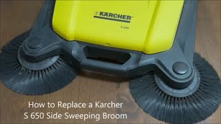 How to Replace a Karcher S 650 Side Sweeping Broom