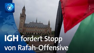 Internationaler Gerichtshof fordert Stopp von Rafah-Offensive