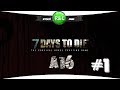 7 Days To Die: Альфа 16 В предвкушении (сложность хардкор) #1