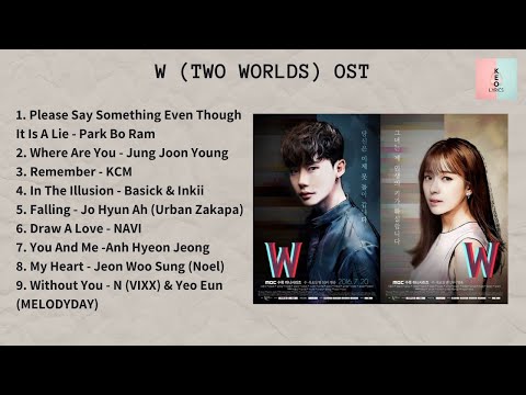 [ FULL ALBUM ] W (TWO WORLDS) OST (런온 OST)