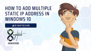 How to add Multiple Static IP address in Windows 10