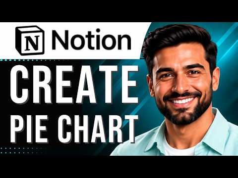 Notion: How to Create a Pie Chart (Charts Tutorial for Beginners) (2026 Guide)