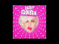 Lady Gaga - Partynauseous (audio) ft. Kendrick Lamark (official studio version) 2015 [with lyrics]