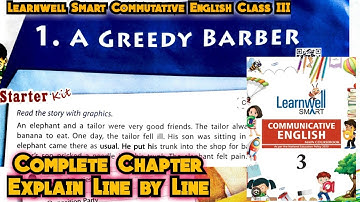 A Greddy Barber Class 3 Chapter 1 | Learnwell Smart Commutative English class 3 | #khandwalclasses