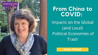 Impacts on the Global and Local Political Economies of Trash