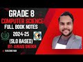 Class 8th | Grade-8 | Computer Science | NBF | Full Book Notes | Awais Sheikh | Urdu | Hindi