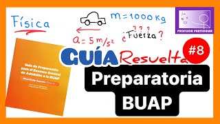 ✅GUÍA examen 𝐏𝐫𝐞𝐩𝐚𝐫𝐚𝐭𝐨𝐫𝐢𝐚 🅱🆄🅰🅿 2022👉Ejercicios FÍSICA EGA-II👈