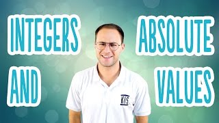 Integers and Absolute Values