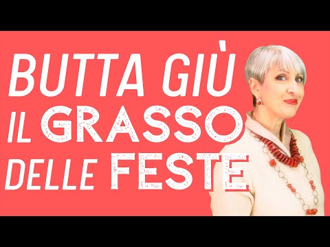 butta-giÙ-il-grasso-delle-feste-con-5-consigli-lampo!