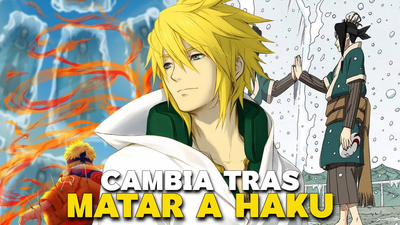 QHPS Naruto Se Vuelve Frio Y Deja De Ser Un Idiota Tras Matar A Haku En La Mision De La Ola?
