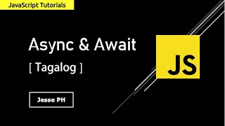 Famous Paano gamitin ang Async and Await sa Javascript: Tagalog Tutorial Net Worth