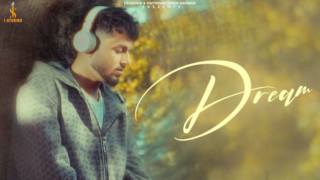 Watch DREAM (OFFICIAL MUSIC VIDEO) SAIM | NEW PUNJABI SONG 2026 | I STUDIOS on YouTube Watch DREAM (OFFICIAL MUSIC VIDEO) SAIM | NEW PUNJABI SONG 2026 | I STUDIOS on YouTube