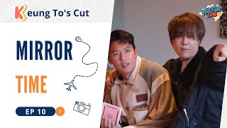 Mirror Time EP10 - Keung To's Cut