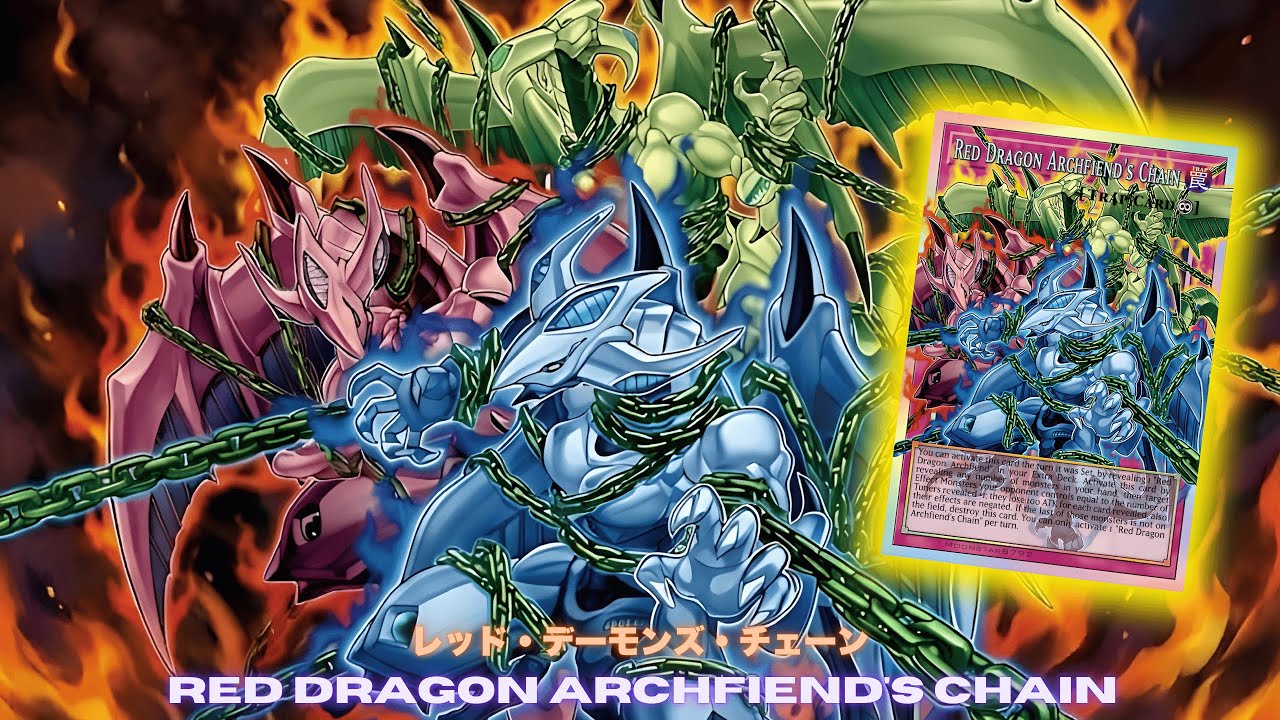 New Red Dragon Card ! Red Dragon Archfiend's Chain DECK NEW CARD - YUGIOH