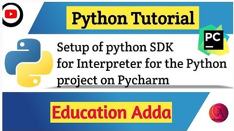Fix Python SDK Setup Error in PyCharm | Python Interpreter Not Configured | 100% Working Solution Co