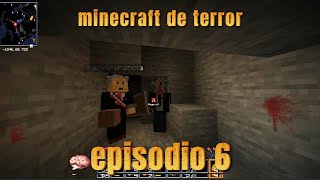 MINECRAFT DE HORROR, SOLO PARA GENTE VALIENTE EP-5 NUESTRO HOGAR