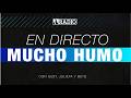 MUCHO HUMO - 2026-05-26