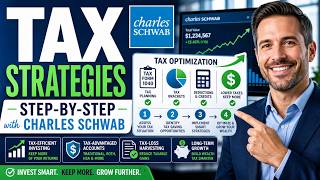 Details How to Optimize Tax Strategies with Charles Schwab - Step By Step Update