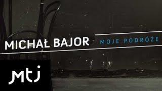 Video thumbnail of "Michał Bajor - Mapa drogowa"