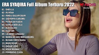 ERA SYAQIRA - SHEILLA DJ REMIX FULL ALBUM